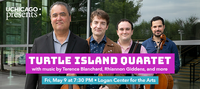UChicago Presents: Turtle Island Quartet 05 09 25